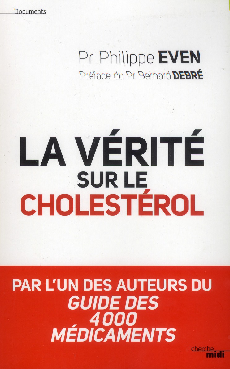 LA VERITE SUR LE CHOLESTEROL