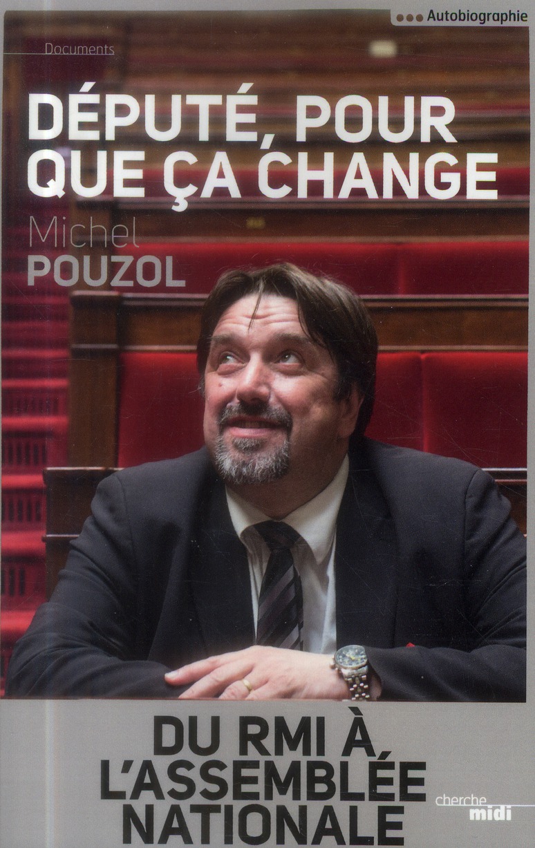 DEPUTE, POUR QUE CA CHANGE