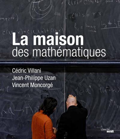 LA MAISON DES MATHEMATIQUES