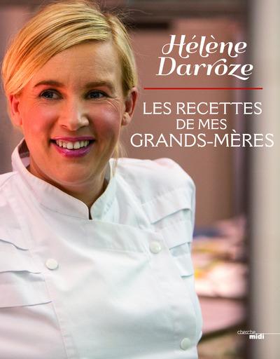 LES RECETTES DE MES GRANDS-MERES