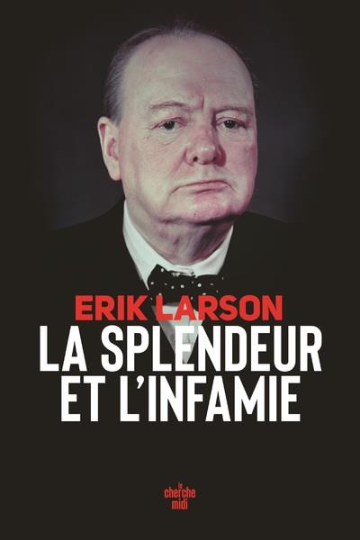 LA SPLENDEUR ET L'INFAMIE