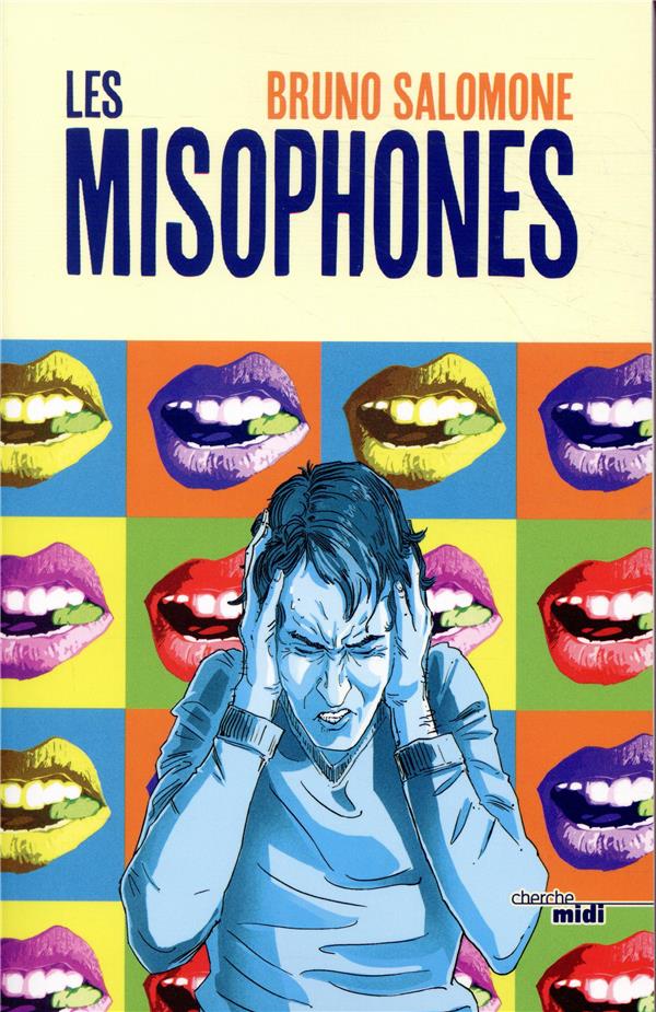 LES MISOPHONES