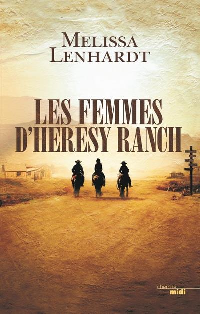 LES FEMMES D'HERESY RANCH