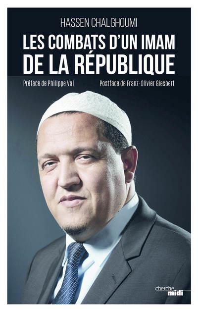 LES COMBATS D'UN IMAM DE LA REPUBLIQUE