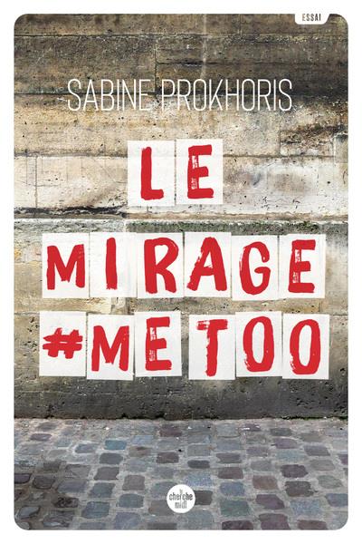 LE MIRAGE #METOO