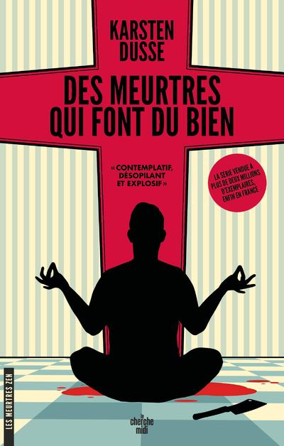 LES MEURTRES ZEN - TOME 1 DES MEURTRES QUI FONT DU BIEN