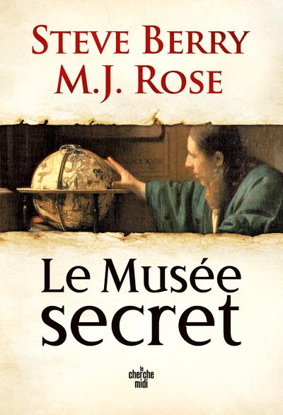 LE MUSEE SECRET - UNE AVENTURE DE CASSIOPEE VITT