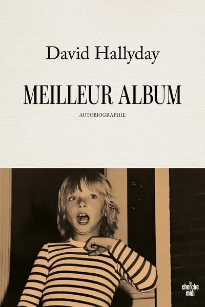 MEILLEUR ALBUM - AUTOBIOGRAPHIE