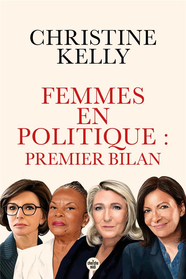 FEMMES EN POLITIQUE : PREMIER BILAN - TRENTE PORTRAITS DE FEMMES QUI ONT ACCEDE AUX RESPONSABILITES