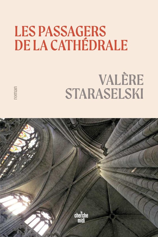 LES PASSAGERS DE LA CATHEDRALE