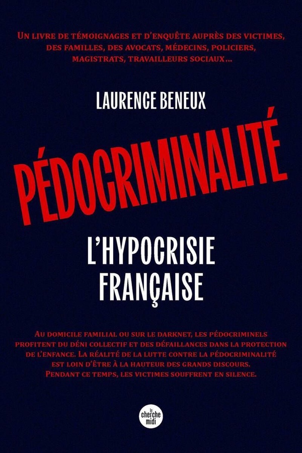 PEDOCRIMINALITE, L'HYPOCRISIE FRANCAISE
