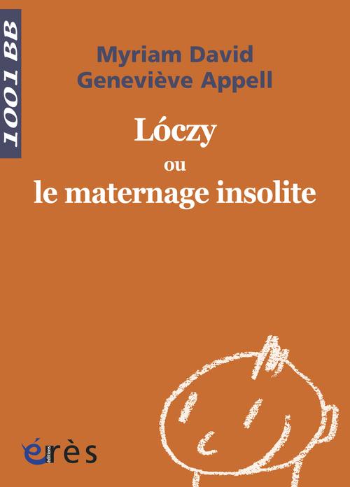 1001 BB 094 - LOCZY OU LE MATERNAGE INSOLITE