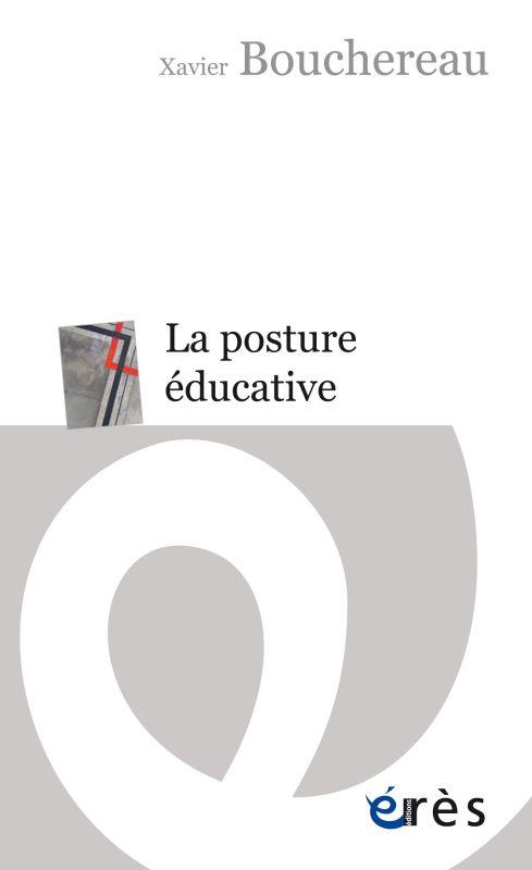 LA POSTURE EDUCATIVE