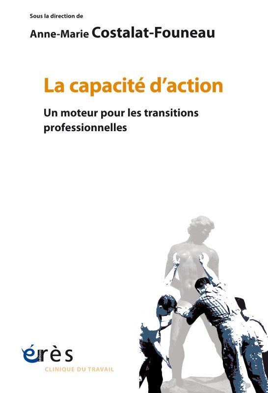 LA CAPACITE D'ACTION - UN MOTEUR DE L'IDENTITE PROFESSIONNELLE