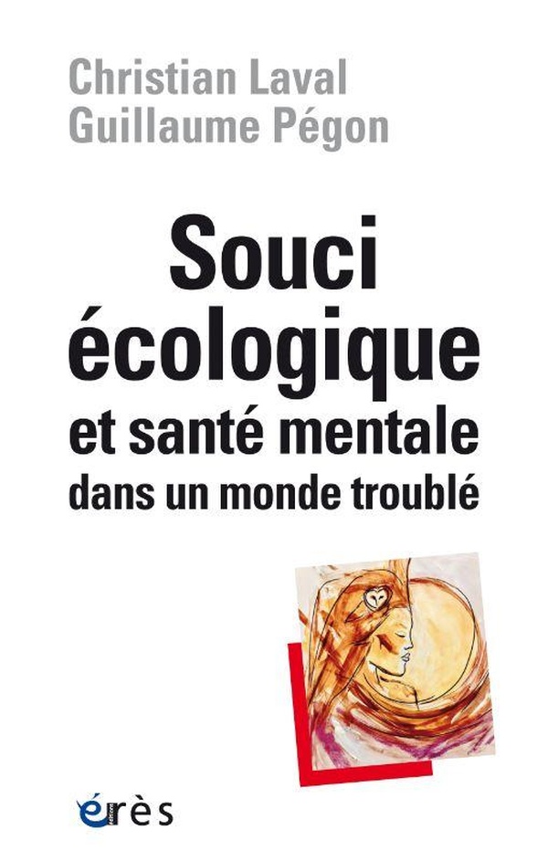 SOUCI ECOLOGIQUE ET SANTE MENTALE DANS UN MONDE TROUBLE