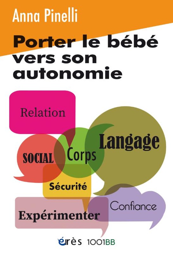 1001BB 64 - PORTER LE BEBE VERS SON AUTONOMIE