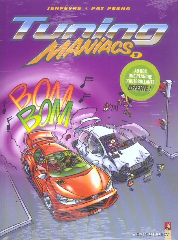 TUNING MANIACS - TOME 01