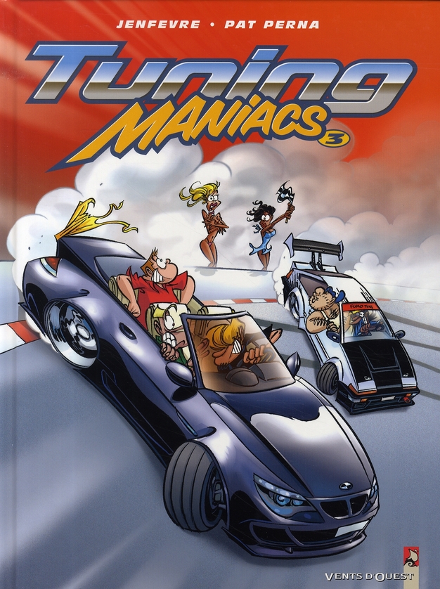 TUNING MANIACS - TOME 03