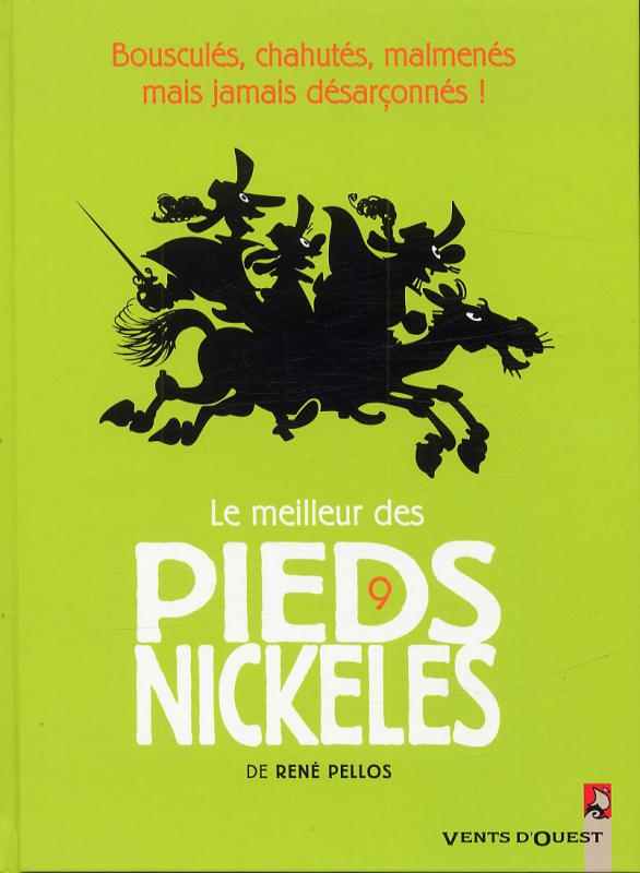 LE MEILLEUR DES PIEDS NICKELES - TOME 09