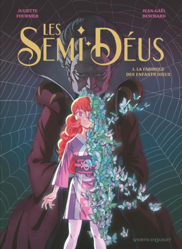 LES SEMI-DEUS - TOME 01 - LA FABRIQUE DES ENFANTS DIEUX