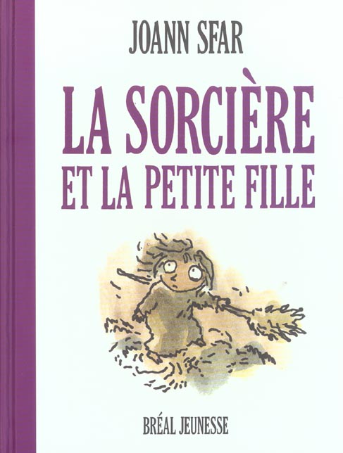 LA SORCIERE ET LA PETITE FILLE
