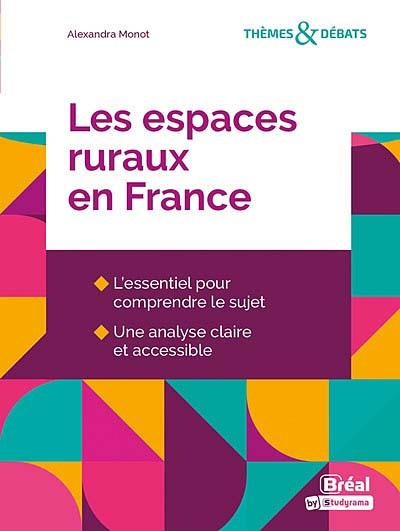 LES ESPACES RURAUX EN FRANCE