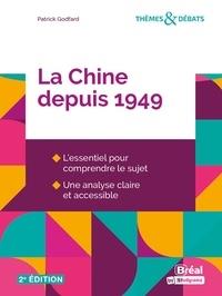 LA CHINE DEPUIS 1949 - 2E EDITION