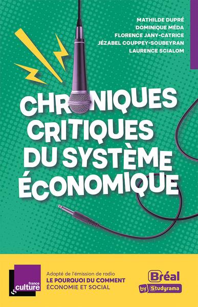 CHRONIQUES CRITIQUES DE L'ECONOMIE