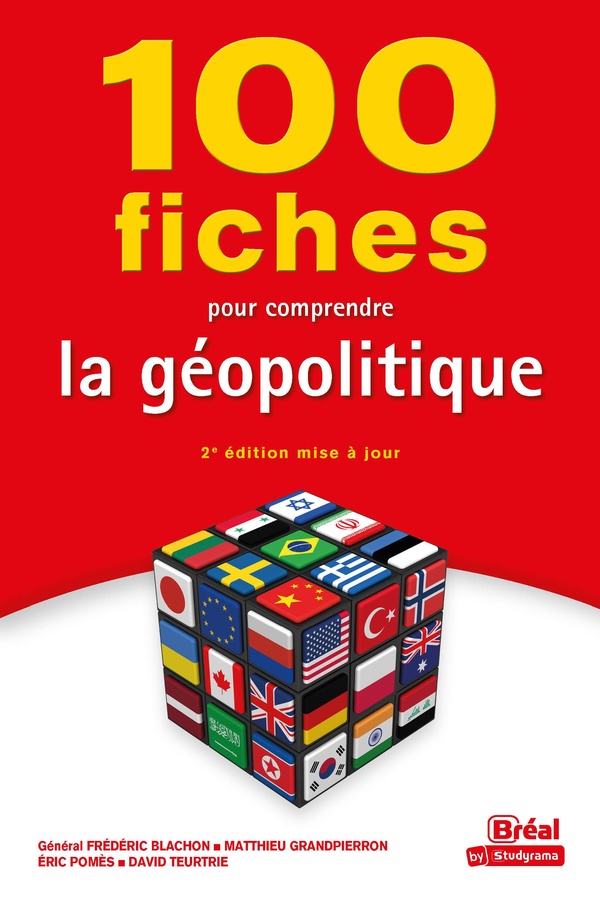 100 FICHES POUR COMPRENDRE LA GEOPOLITIQUE