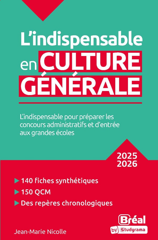 L'INDISPENSABLE EN PREPAS - L'INDISPENSABLE EN CULTURE GENERALE 2025-2026 - L'INDISPENSABLE POUR PRE