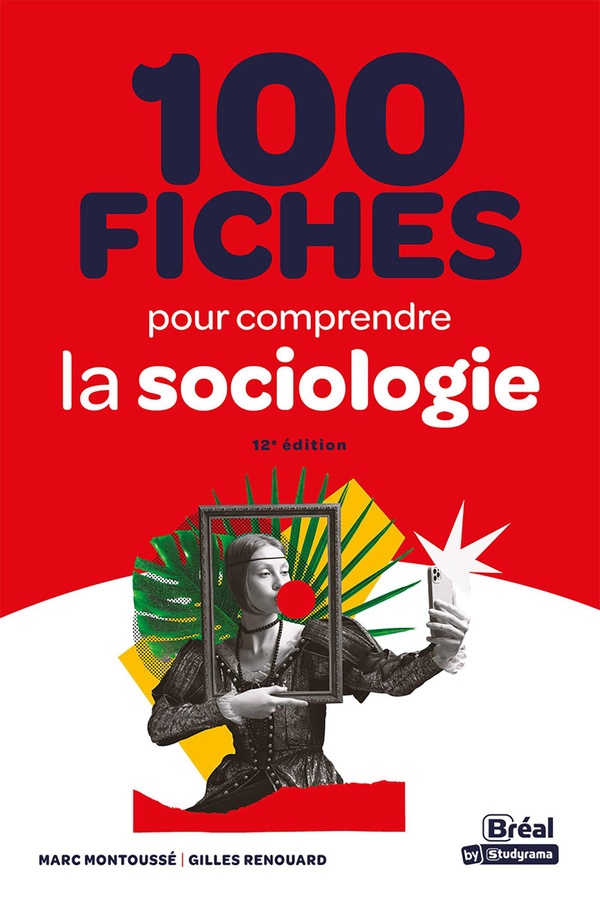 100 FICHES POUR COMPRENDRE LA SOCIOLOGIE