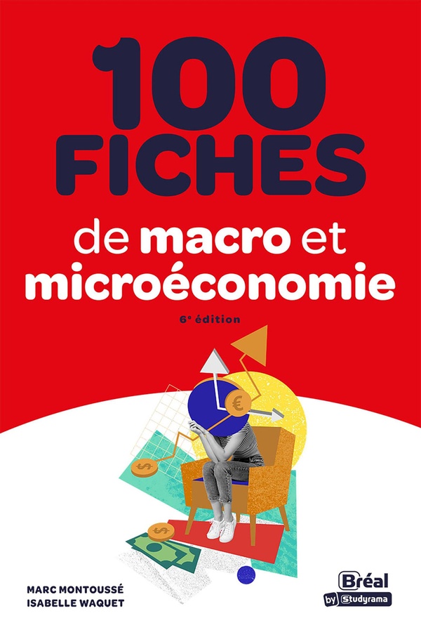 100 FICHES DE MACRO ET MICRO-ECONOMIE