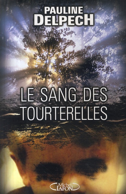 LE SANG DES TOURTERELLES