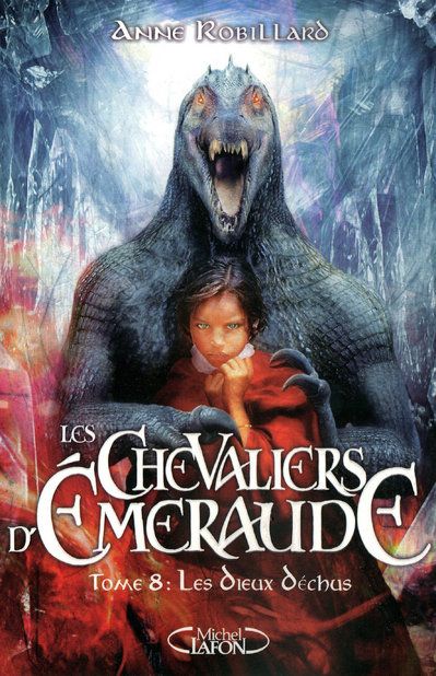 LES CHEVALIERS D'EMERAUDE - TOME 8 LES DIEUX DECHUS