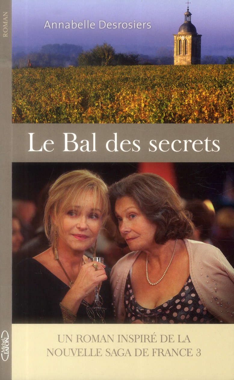 LE BAL DES SECRETS