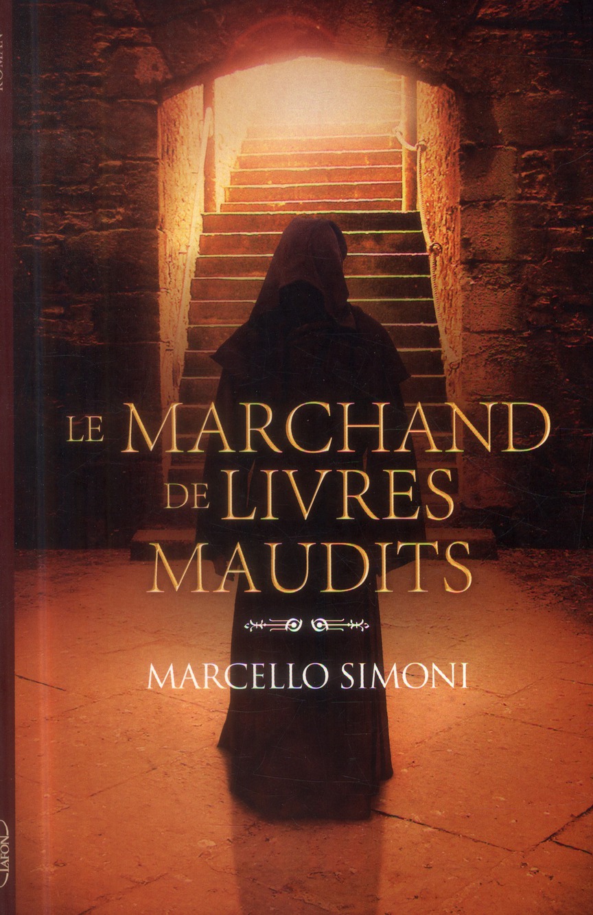 LE MARCHAND DE LIVRES MAUDITS