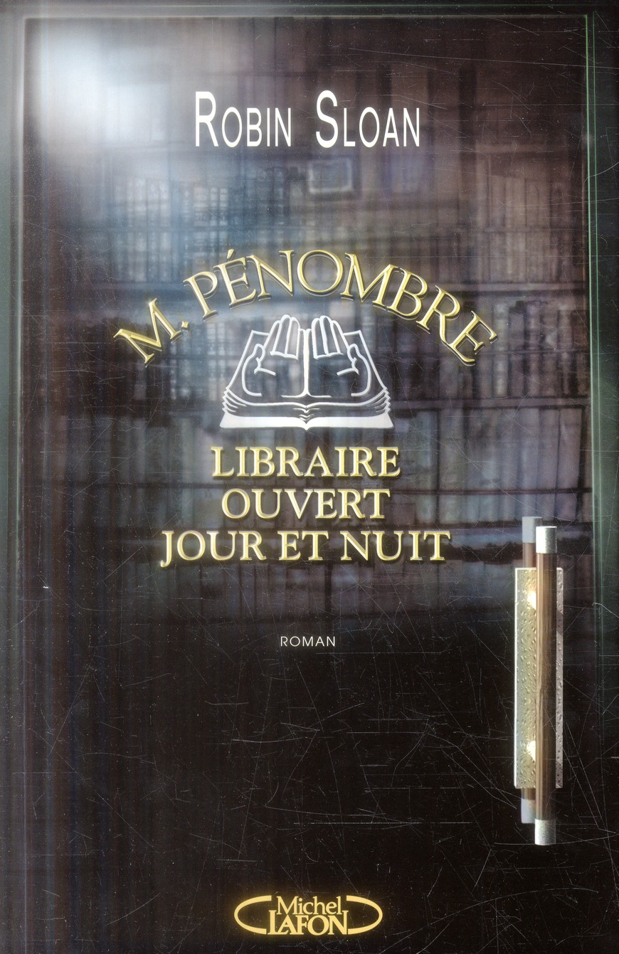 M. PENOMBRE, LIBRAIRE OUVERT JOUR ET NUIT