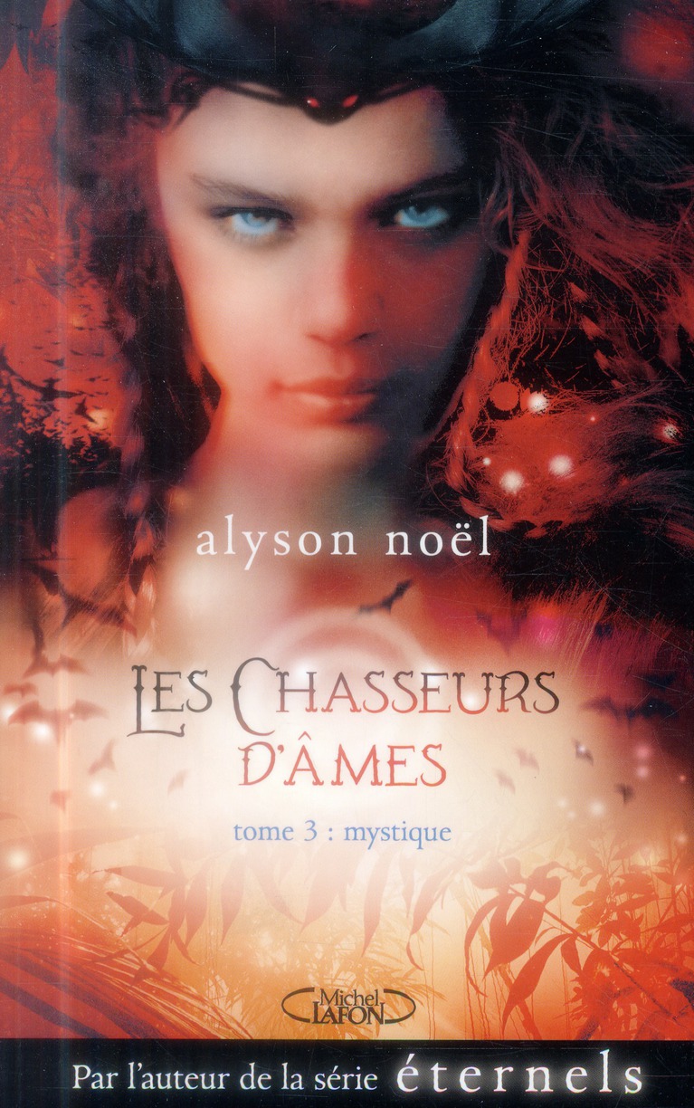 LES CHASSEURS D'AMES - TOME 3 MYSTIQUE - VOL03