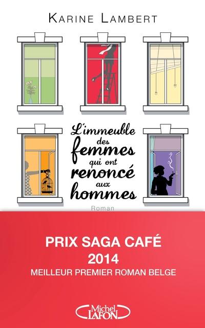 L'IMMEUBLE DES FEMMES QUI ONT RENONCE AUX HOMMES
