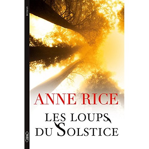 LES LOUPS DU SOLSTICE