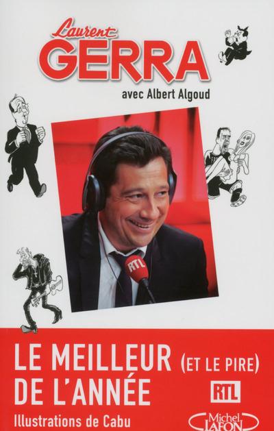 LE MEILLEUR (ET LE PIRE) DE L'ANNEE - LES CHRONIQUES RADIO
