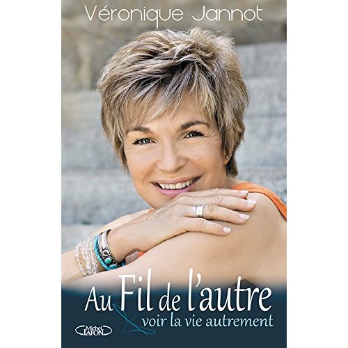 AU FIL DE L'AUTRE