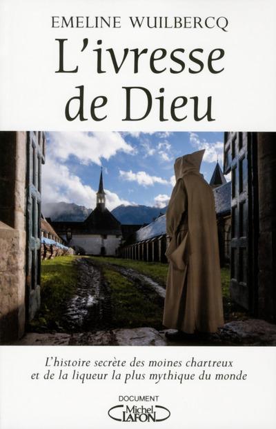 L'IVRESSE DE DIEU