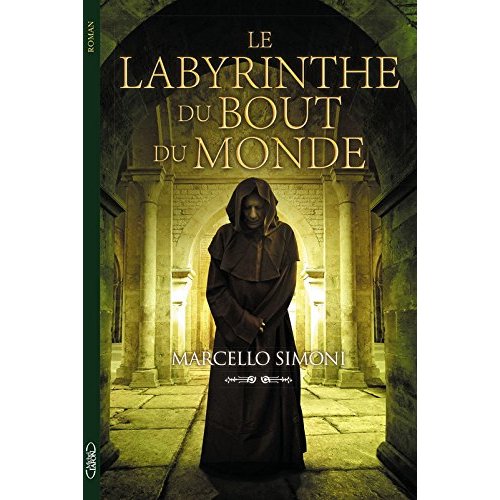 LE LABYRINTHE DU BOUT DU MONDE - VOL03