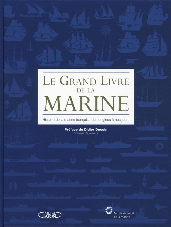 LE GRAND LIVRE DE LA MARINE