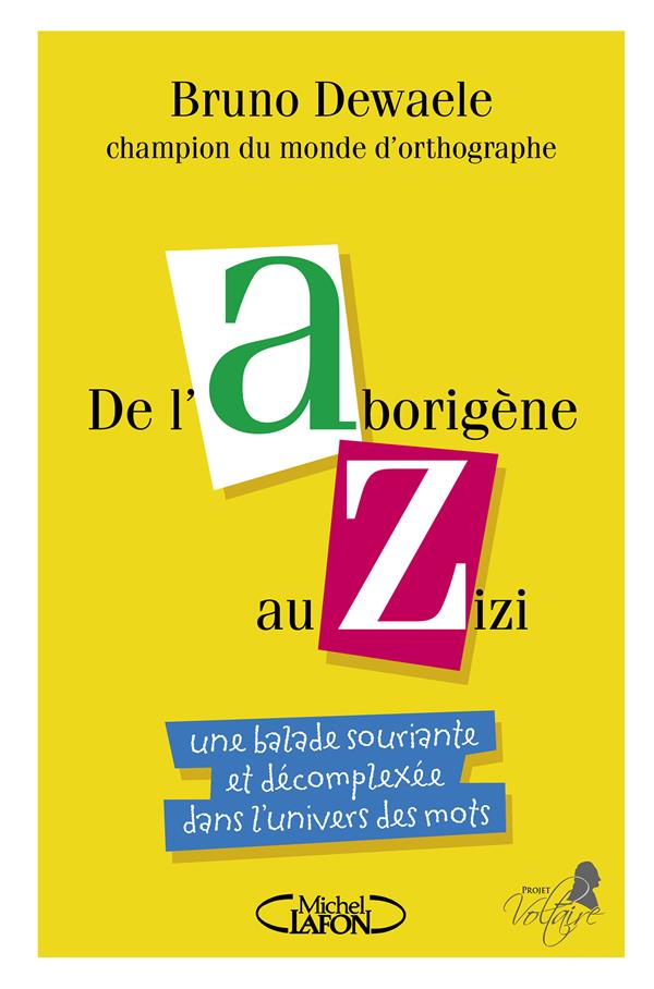 DE L'ABORIGENE AU ZIZI