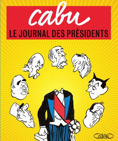 LE JOURNAL DES PRESIDENTS