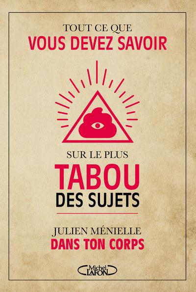 TOUT CE QUE VOUS DEVEZ SAVOIR SUR LE PLUS TABOU DES SUJETS