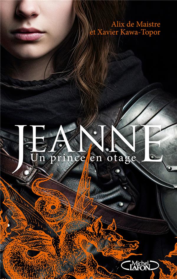 JEANNE - UN PRINCE EN OTAGE