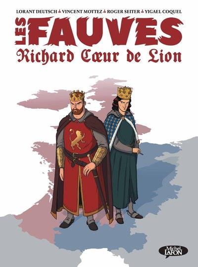 LES FAUVES - RICHARD COEUR DE LION - VOL01